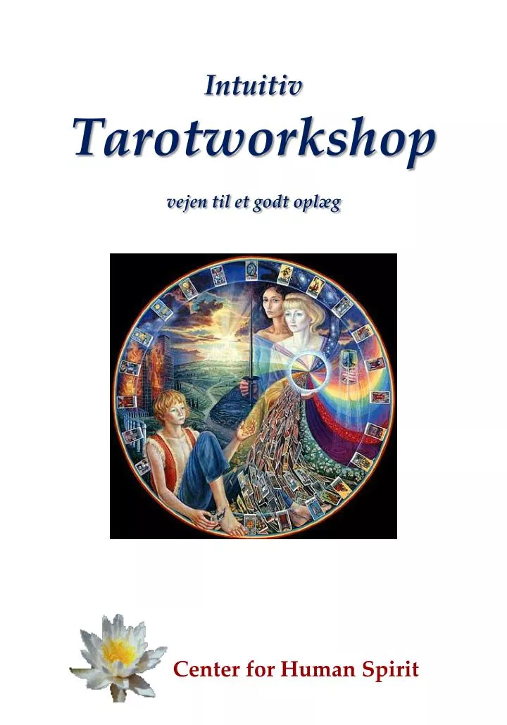 intuitiv tarotworkshop vejen til et godt opl g