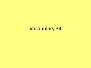 vocabulary 34