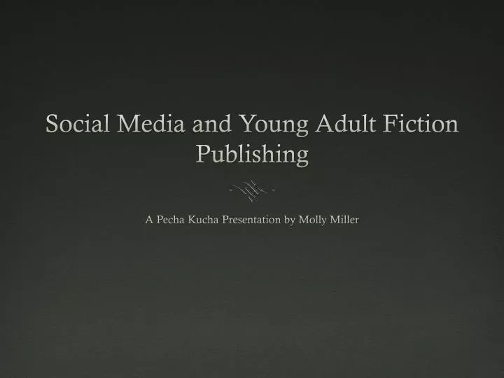 social media and young adult fiction publishing