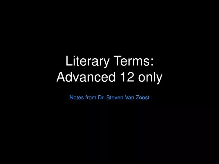 literary terms advanced 12 only