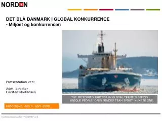 pr sentation ved adm direkt r carsten mortensen