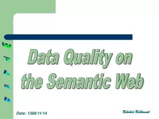Data Quality on the Semantic Web