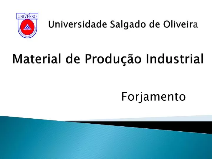 universidade salgado de oliveir a material de produ o industrial