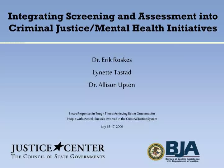 integrating screening and assessment into criminal justice mental health initiatives