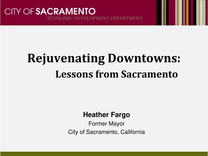 rejuvenating downtowns lessons from sacramento