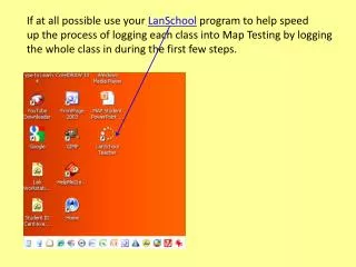 If at all possible use your LanSchool program to help speed