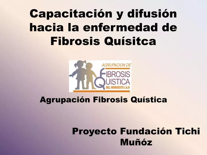 capacitaci n y difusi n hacia la enfermedad de fibrosis qu sitca