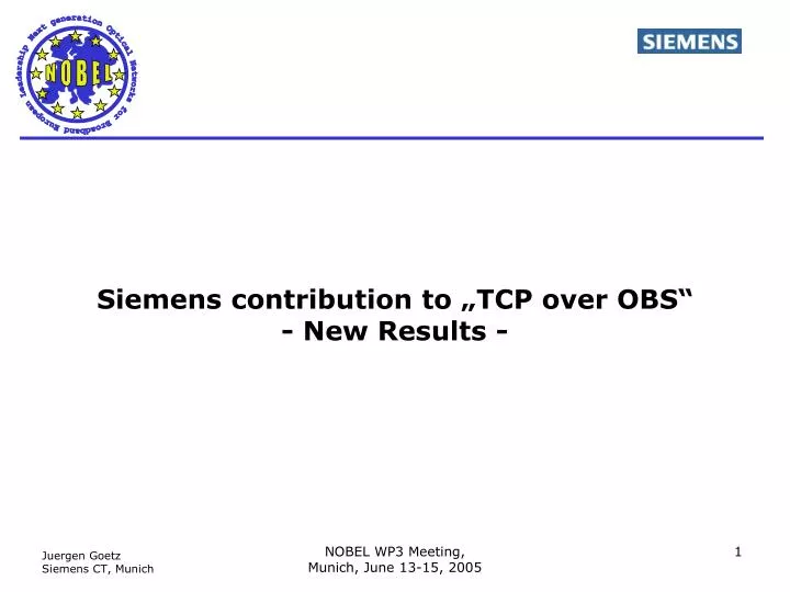 siemens contribution to tcp over obs new results