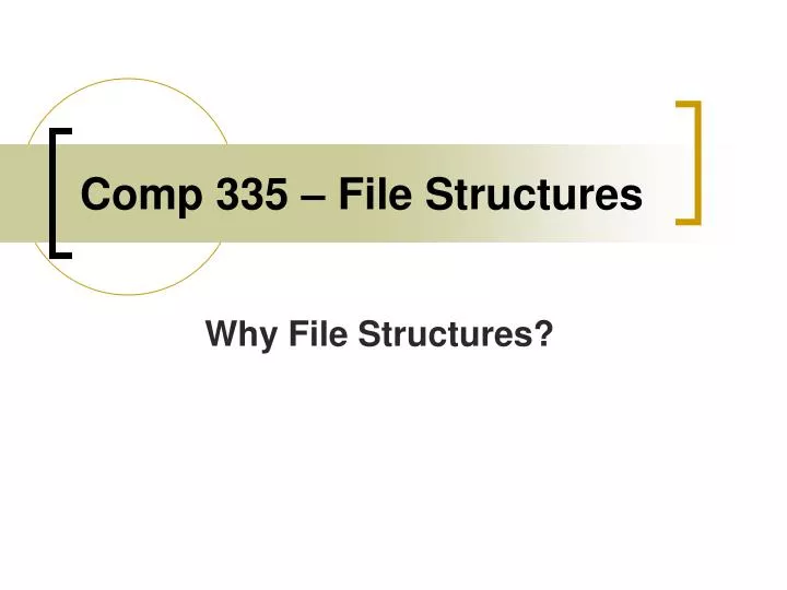 comp 335 file structures