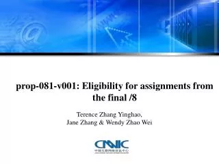 prop-081-v001: Eligibility for assignments from the final /8