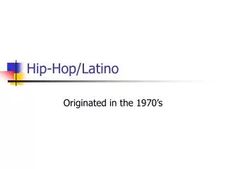 Hip-Hop/Latino
