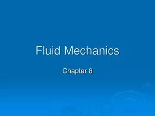 Fluid Mechanics