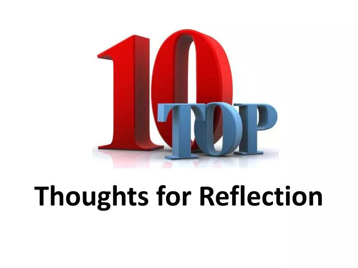 thoughts for reflection