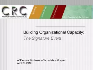 Building Organizational Capacity: The Signature Event