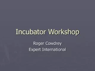 roger cowdrey expert international