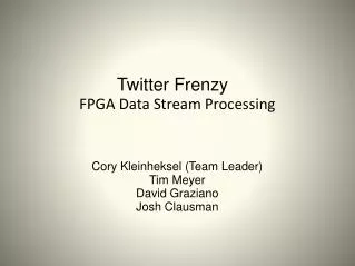 Twitter Frenzy FPGA Data Stream Processing