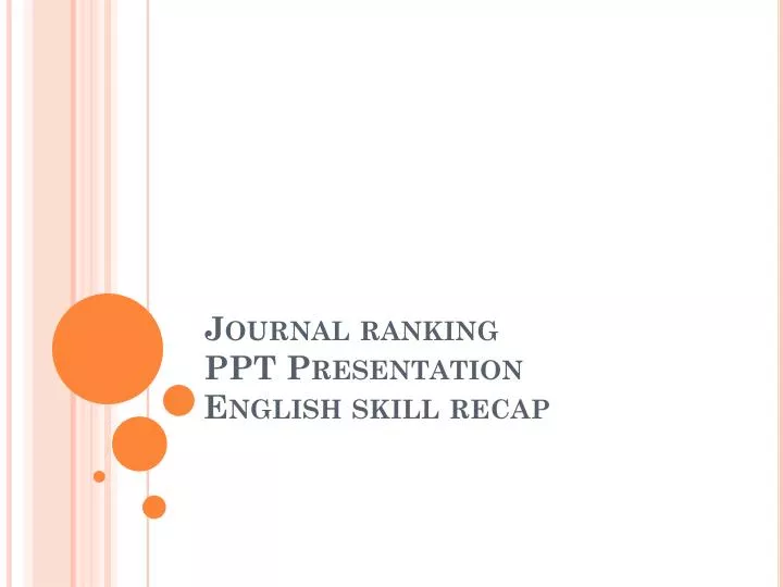 journal ranking ppt presentation english skill recap