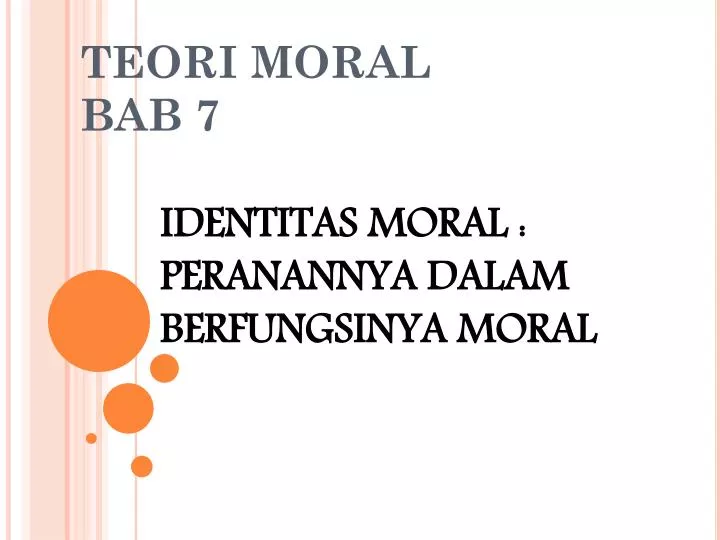 teori moral bab 7