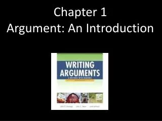 Chapter 1 Argument: An Introduction