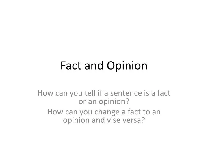 fact and opinion