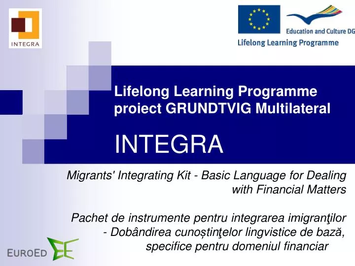 lifelong learning programme proiect grundtvig multilateral integra