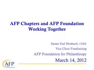 AFP Chapters and AFP Foundation Working Together