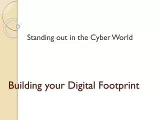 Building your Digital Footprint