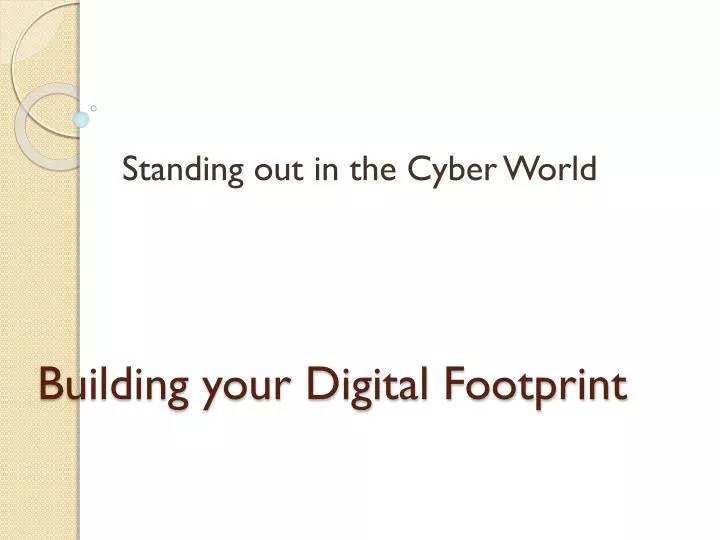 building your digital footprint