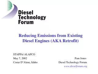 Reducing Emissions from Existing Diesel Engines (AKA Retrofit)
