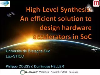 High-Level Synthesis : An efficient solution to design hardware accelerators in SoC