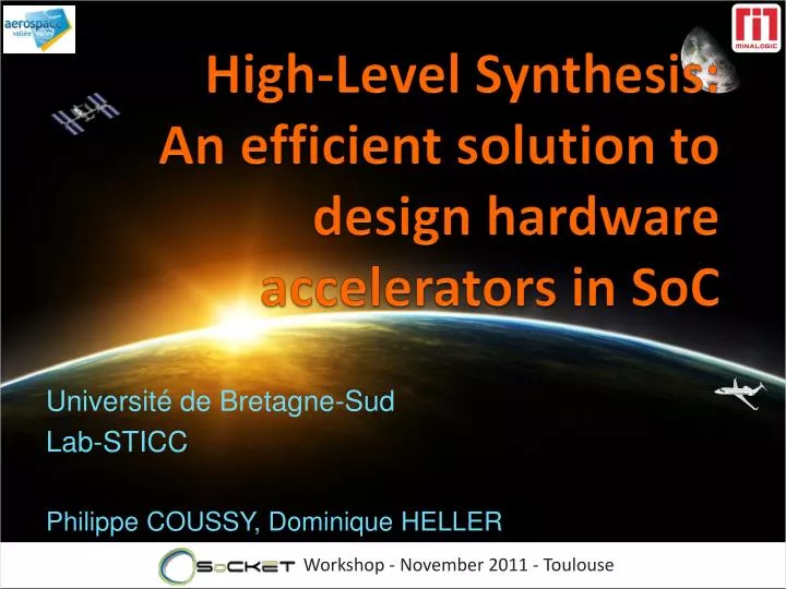 high level synthesis an efficient solution to design hardware accelerators in soc