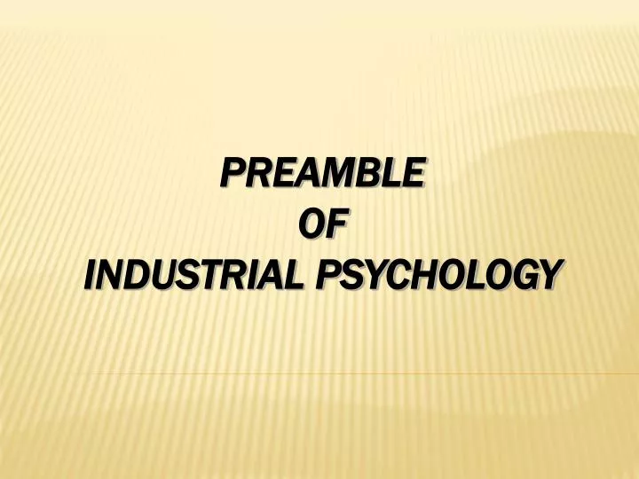 preamble of industrial psychology