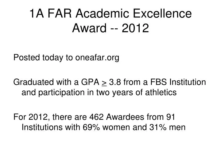 1a far academic excellence award 2012