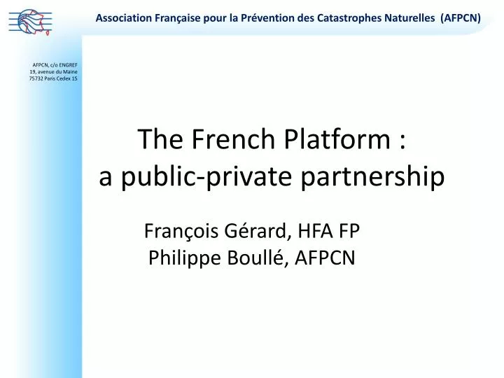the french platform a public private partnership