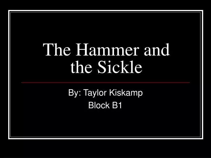 the hammer and the sickle