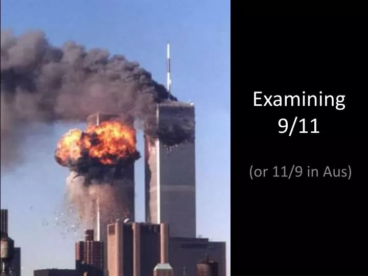 examining 9 11