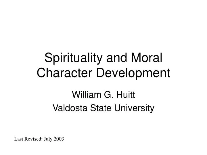 spirituality and moral character development