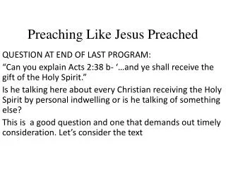 Preaching Like Jesus Preached
