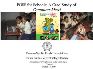 FOSS for Schools: A Case-Study of Computer Masti