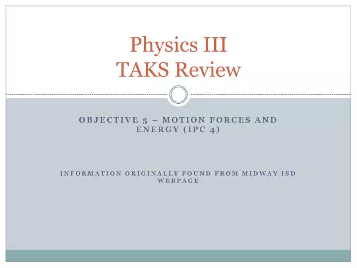 physics iii taks review