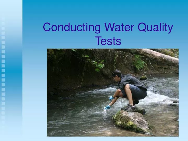 conducting water quality tests