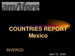 COUNTRIES REPORT Mexico