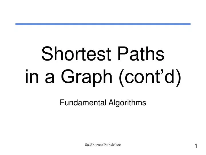 shortest paths in a graph cont d