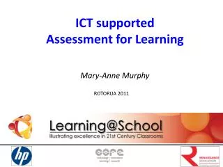 ICT supported Assessment for Learning Mary-Anne Murphy