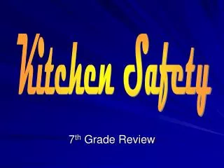 7 th Grade Review
