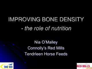 IMPROVING BONE DENSITY - the role of nutrition