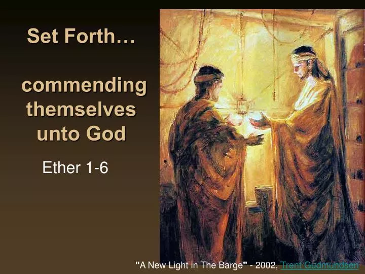 set forth commending themselves unto god