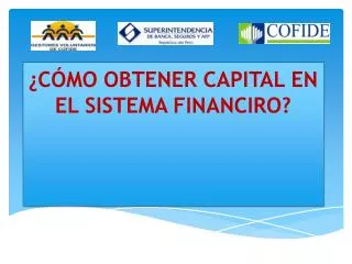 c mo obtener capital en el sistema financiro