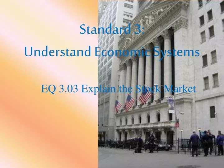 standard 3 understand economic systems