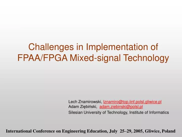 challenges in implementation of fpaa fpga mixed signal technology